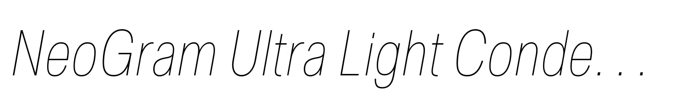 NeoGram Ultra Light Condensed Italic